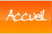 Accueil